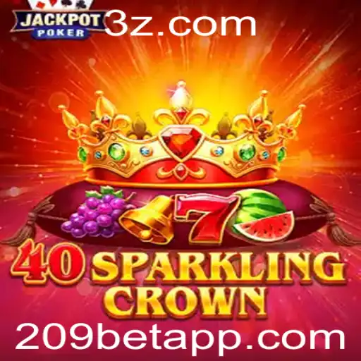 Descubra o Fascinante Mundo de 40SparklingCrown e a Conexão com 209 bet